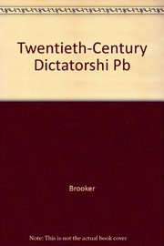 Front cover of Twentieth-century dictatorships by Paul Brooker