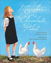 Front cover of Mercedes and the Chocolate Pilot by Margot Theis Raven