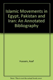 Cover of Islamic movements in Egypt, Pakistan, and Iran by Asaf Hussain