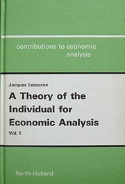 Cover of A theory of the individual for economic analysis by Jacques Lesourne