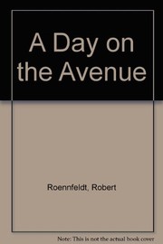 Front cover of A day on the avenue by Robert Rosennfeldt