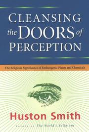 Front cover of Cleansing the Doors of Perception by Huston Smith