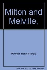 Front cover of Milton and Melville by Henry Francis Pommer