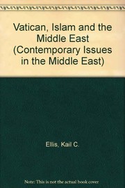 Cover of The Vatican, Islam, and the Middle East by Kail C. Ellis