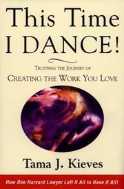 Cover of This Time I Dance! by Tama J. Kieves