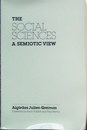 Cover of The social sciences, a semiotic view by Algirdas Julien Greimas