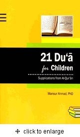 Front cover of 21 Du'a for Children Supplications From Al-qur'an by Mansur Ahmad PhD