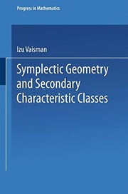 Front cover of Symplectic geometry and secondary characteristic classes by Izu Vaisman