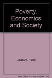 Front cover of Poverty, economics, and society by Ginsburg, Helen comp.