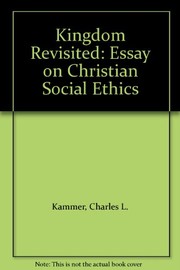Cover of The kingdom revisited by Charles L. Kammer