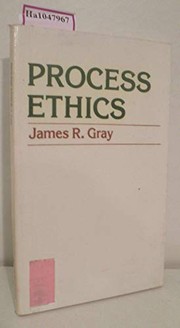 Cover of Process ethics by Gray, James R.