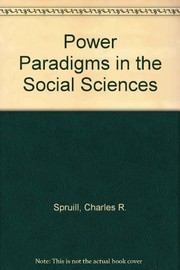 Front cover of Power paradigms in the social sciences by Charles R. Spruill