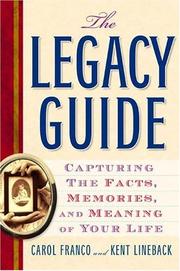 Front cover of The legacy guide by Carol Franco