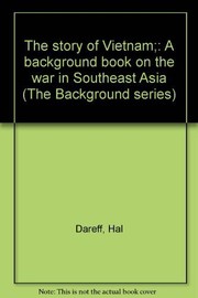 Front cover of The story of Vietnam by Hal Dareff