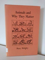 Front cover of Animals and why they matter by Mary Midgley