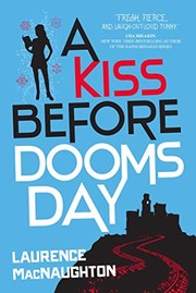 Front cover of A Kiss Before Doomsday (A Dru Jasper Novel Book 2) by Laurence MacNaughton