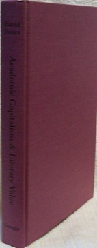Front cover of Academic capitalism & literary value by Harold Fromm