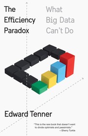 Cover of The efficiency paradox by Edward Tenner