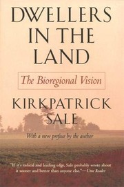 Front cover of Dwellers in the land by Kirkpatrick Sale