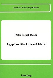 Front cover of Egypt and the crisis of Islam by Zahia Ragheb Dajani