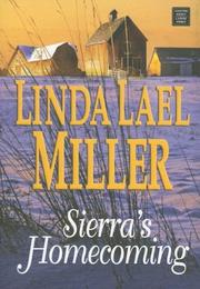 Front cover of Sierra's Homecoming by Linda Lael Miller