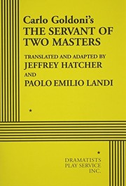 Front cover of Carlo Goldoni's The servant of two masters by Jeffrey Hatcher