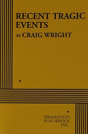 Cover of Recent tragic events by Craig Wright