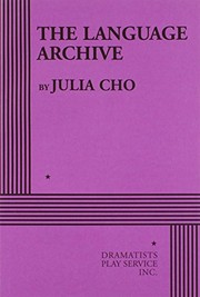 Cover of The Language Archive by Julia Cho