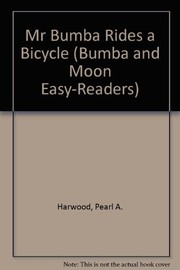 Front cover of Mr. Bumba rides a bicycle by Pearl Augusta Harwood