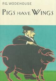 Cover of Pigs Have Wings by P. G. Wodehouse
