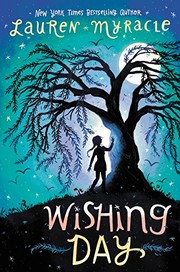 Front cover of Wishing day by Lauren Myracle