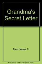 Front cover of Grandma's secret letter by Maggie S. Davis