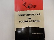 Front cover of Mystery plays for young actors by Murray, John