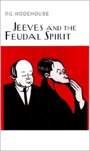 Front cover of Jeeves and the Feudal Spirit by P. G. Wodehouse