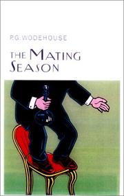 Cover of The mating season by P. G. Wodehouse