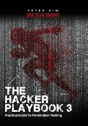 Cover of The Hacker Playbook 3: Practical Guide To Penetration Testing by Peter Kim