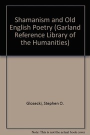 Front cover of Shamanism and Old English poetry by Stephen O. Glosecki