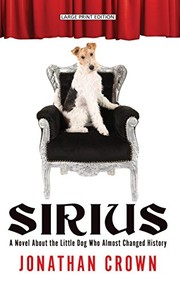 Front cover of Sirius (Thorndike Press Large Print Historical Fiction) by Jonathan Crown
