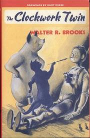 Cover of The clockwork twin by Walter R. Brooks