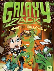 Front cover of A Haunted Halloween (Galaxy Zack Book 11) by Ray O'Ryan