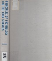 Front cover of Principles of enzymology for the food sciences by John R. Whitaker