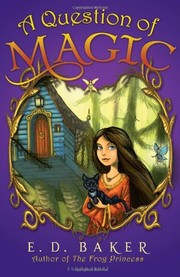 Front cover of A Question of Magic by Elizabeth Dawson Baker