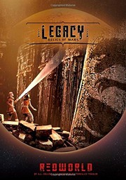 Front cover of Legacy: Relics of Mars (Redworld) by A.L. Collins