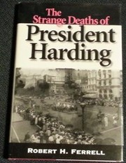 Front cover of The strange deaths of President Harding by Robert H. Ferrell