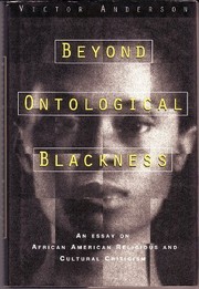 Cover of Beyond ontological blackness by Anderson, Victor