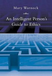 Cover of An Intelligent Person's Guide to Ethics by Mary Warnock