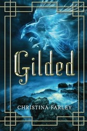 Cover of Gilded by Christina Farley