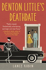 Front cover of Denton Little's Deathdate (Denton Little Series) by Lance Rubin