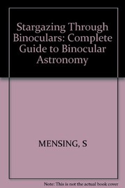 Cover of Star gazing through binoculars by Stephen Mensing
