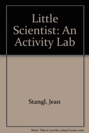 Front cover of The little scientist by Jean Stangl